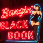Bangin BlacK BooKTM