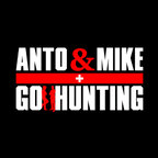 Anto & Mike Go Hunting