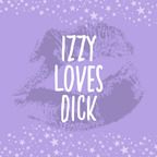[ribbon] Izzy Loves Dick [ribbon]